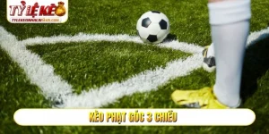 Kèo phạt góc 3 chiều
